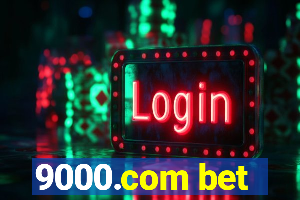 9000.com bet